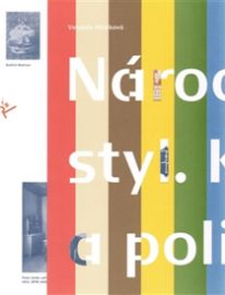 Národní styl - kultura a politika