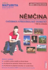 Němčina cvičebnice středoškolské gramatiky