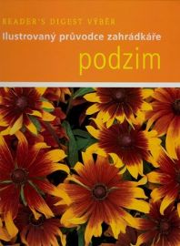 Podzim - Ilustrovaný průvodce zahrádkáře