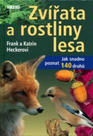 Zvířata a rostliny lesa