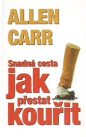 Snadná cesta jak přestat kouřit 