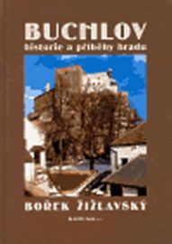 Buchlov - historie a příběhy hradu