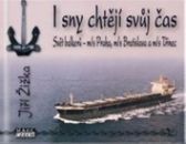 I sny chtějí svůj čas