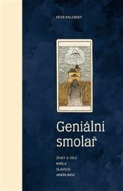 Geniální smolař