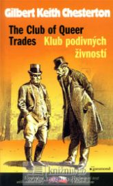 Klub podivných živností / Club of Queer Trades