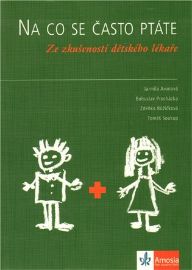 Na co se často ptáte - Ze zkušeností dětského lékaře