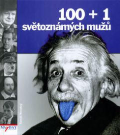 100 + 1 světoznámých mužů