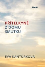 Přítelkyně z domu smutku