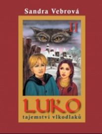 Luko - Tajemství vlkodlaků