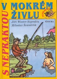 S Nepraktou v mokrém živlu