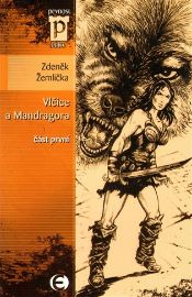 Vlčice a Mandragora 1 - edice Pevnost 37