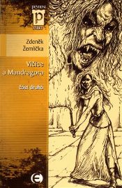 Vlčice a Mandragora 2 - edice Pevnost 38
