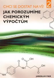 Jak porozumíme chemickým výpočtům - Chci se dostat na VŠ 2!