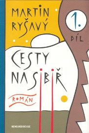 Cesty na Sibiř 1,2
