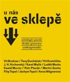 U nás ve sklepě - Antologie poesie druhé