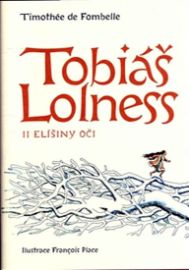 Tobiáš Lolness II Elíšiny oči