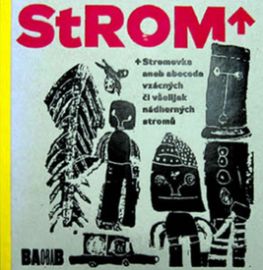 Stromovka aneb abeceda vzácných stromů