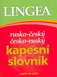 Rusko-český, česko-ruský kapesní slovník ...nejen na cesty - Ruské slovníky Rusko-český, česko-ruský kapesní slovník ...nejen na cesty