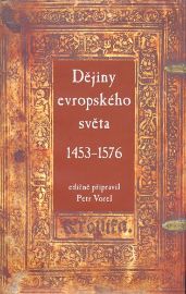 Dějiny evropského světa 1453–1576