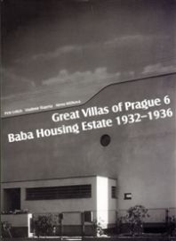 Great Villas of Prague 6 - Baba Housing Estate 1932-1936 (anglicky)