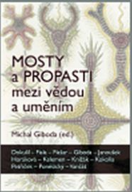 Mosty a propasti mezi vědou a uměním