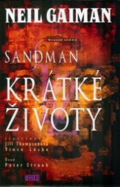 Sandman 7 - Krátké životy