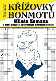 Křížovky bonmotů Miloše Zemana a známé citáty nebo výroky českých a světových osobností