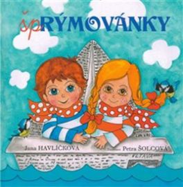 Šprýmovánky - Jana Havlíčková - Básničky a říkadla pro děti Šprýmovánky