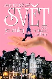Svět je malej aneb El Mundo ist Petit