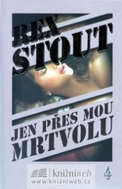 Jen přes mou mrtvolu
