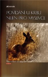 Povídání u krbu nejen pro myslivce