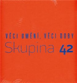 Věci umění, věci doby-skupina 42