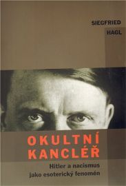 Okultní kancléř - Hitler a nacismus jako esoterický fanomén
