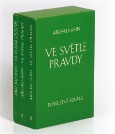 Ve světle Pravdy - Poselství Grálu - komplet 3 knihy
