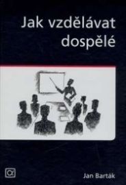 Jak vzdělávat dospělé 