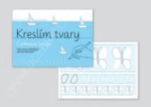 Kreslím tvary: Comenia Script - Písanka pro 1. ročník základní školy - Radana Lencová - Písanky a slabikáře Kreslím tvary: Comenia Script - Písanka pro 1. ročník základní školy