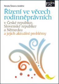 Řízení ve věcech rodinněprávních v České republice, Slovenské republice a Německ