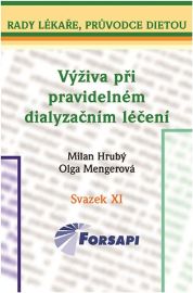 Výživa při pravidelném dialyzačním léčení