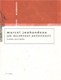 Jak dosáhnout počesnosti