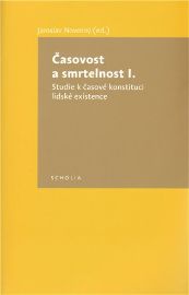 Časovost a smrtelnost I.