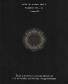 Život je bolestný a přináší zklamání
