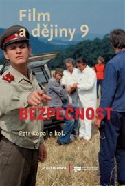 Film a dějiny 9. - Bezpečnost