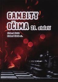 Gambity očima 21. století