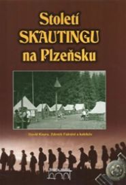 Století Skautingu na Plzeňsku