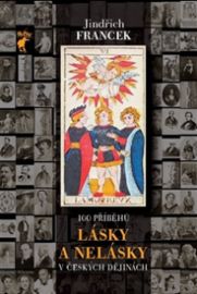 100 příběhů lásky a nelásky v českých dějinách