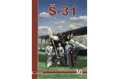 Š-31 - Letov Š-31 a Š-131