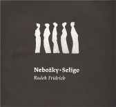 Nebožky / Selige
