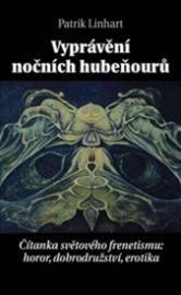 Vyprávění nočních hubeňourů