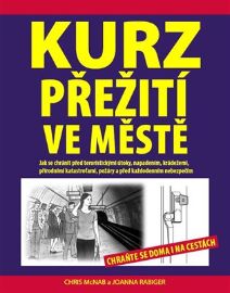 Kurz přežití ve městě - Chraňte se doma i na cestách