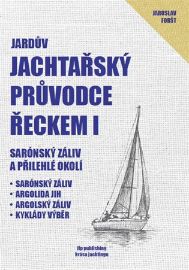 Jachtařský průvodce Řeckem I. - Sarónský záliv a přilehlé okolí